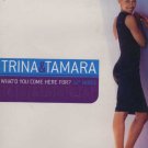 Trina & Tamara - What'd You Come Here For? - UK 12" Single - 79091-1 ex/m