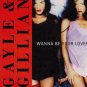 Gayle & Gillian - Wanna Be Your Lover - UK 7" Single - S11598 m/m