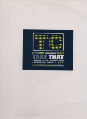 TC Ft Missy Elliott - Take That - USA 12" Single - ED-6209 ex/m