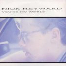 Nick Heyward - You're My World - UK 7" Single - W7758 ex/m