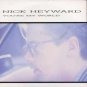 Nick Heyward - You're My World - UK 7" Single - W7758 ex/m