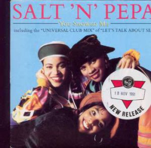 Salt 'n' Pepa - You Showed Me - UK 7" Single - 869598-7 ex/m