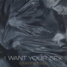 George Michael - I Want Your Sex - UK 7" Single - LUST1 f/vg