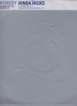 Hinda Hicks - My Remedy - UK 12" Single - 12ISX765DJ ex/ex