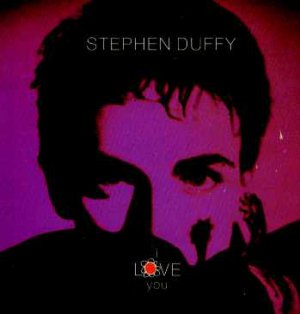 Stephen Duffy - I Love You - UK 7" Single - TEN91 ex/m