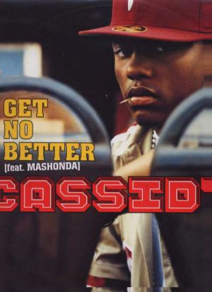 Cassidt Ft Mashonda - Get No Better - UK 12" Single - CASS0002A ex/m