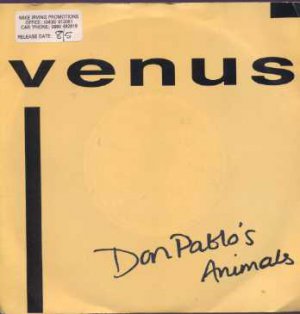 Don Pablo's Animals - Venus - UK 7" Single - ruma18 ex/ex