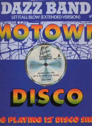 Dazz Band - Let It All Blow - UK 12" Single - TMGT1361 vg/vg