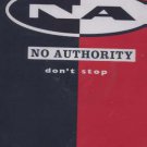 No Authority - Don't Stop - UK 12" Single - XPR3191 ex/m