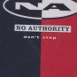 No Authority - Don't Stop - UK 12" Single - XPR3191 ex/m