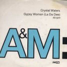 Cyrstal Waters - Gypsy Woman - UK 7" Single - AM772 vg/vg