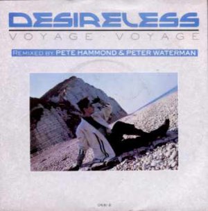 Desireless - Voyage Voyage - UK 7" Single - DESI2 ex/m
