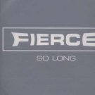 Fierce - So Long - UK 12" Single - 12WILD27HP ex/m