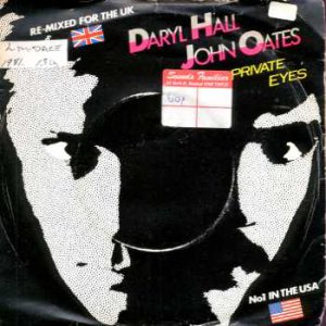 Daryl Hall & John Oates - Private Eyes - UK 7" Single - RCA134 ex/m