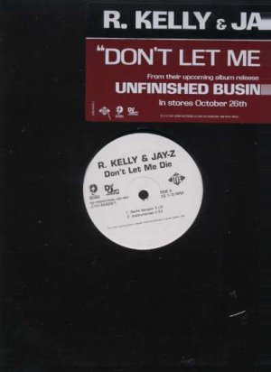 R. Kelly & Jay-Z - Don't Let Me Die - USA 12" Single - JDAB65829-1 ex/m