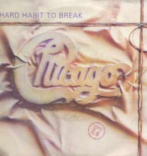 Chicago - Hard Habit To Break - UK 7" Single - W9214 m/m