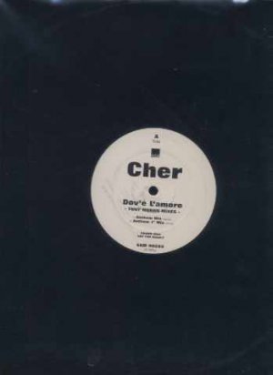 Cher - Dov'e L'Amore - UK 12" Single - SAM00203 ex/ex