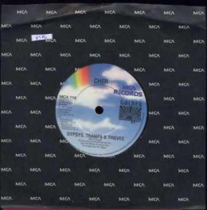 Cher - Gypsys, Tramps & Thieves - UK 7" Single - MCA710 ex/m