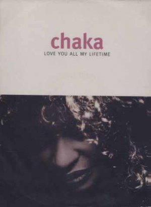 Chaka Khan - Love You All My Lifetime - UK 12" Single - W0087T ex/m