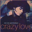 Ce Ce Peniston - Crazy Love - UK 7" Single - AM0060 ex/ex