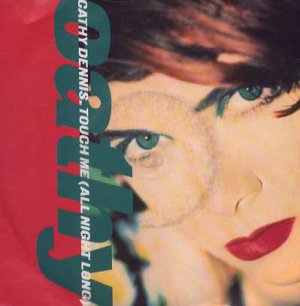 Cathy Dennis - Touch Me (All Night Long) - UK 7" Single - CATH3 vg/ex