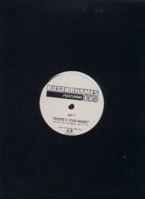 Bust Rhymes Ft ODB - Where's Your Money - USA 12" Single - INTR11557-1 ex/m