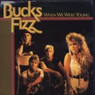 Bucks Fizz - When We Were Young - UK 7" Single - RCA342 ex/ex