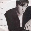 Bryan Ferry - Let's Stick Together - UK 7" Single - EGO44 vg/ex