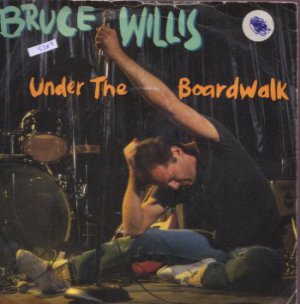 Bruce Willis - Under The Boardwalk - UK 7" Single - ZB41349 ex/m