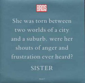 Bros - Sister - UK 7" Single - ATOM9 m/m