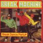 Break Machine - Break Dance Party - UK 7" Single - SOHO20 ex/m