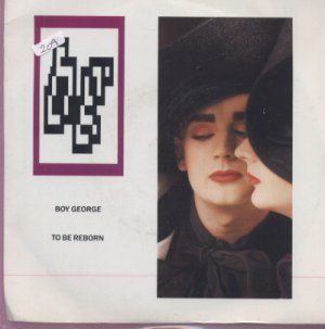 Boy George - To Be Reborn - UK 7" Single - BOY103 ex/m
