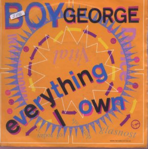 Boy George - Everything I Own - UK 7" Single - BOY100 ex/ex