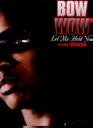 Bow Wow ft Omarian - Let Me Hold You - UK 12" Single - BOWWOW12 ex/m