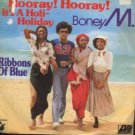 Boney M - Hooray Hooray It's A Holi-Holiday - UK 7" Single - K11279 f/m