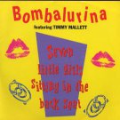 Bombalurina - Seven Little Girls Sitting In The Back Seat - UK 7" Single - CRPT
