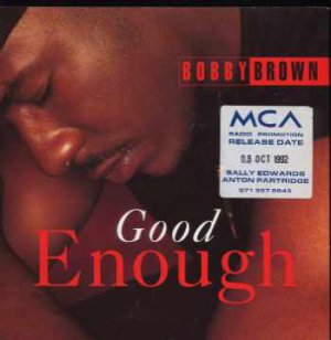 Bobby Brown - Good Enough - UK 7" Single - MCS1704 m/m