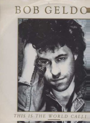 Bob Geldof - This Is The World Calling - UK 12" Single - BOBX101 ex/ex