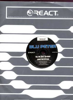 Blu Peter - Tell Me What You Want - UK 12" Single - 12REACT120 m/m