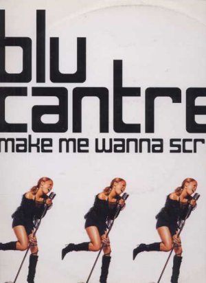 Blu Cantrell - Make Me Wanna Scream - UK 12" Single - 73381 ex/m