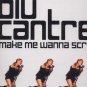 Blu Cantrell - Make Me Wanna Scream - UK 12" Single - 73381 ex/m