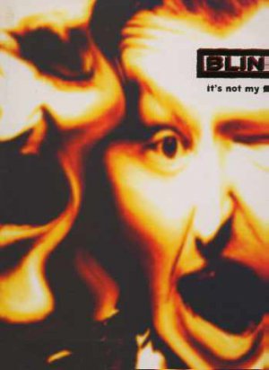 Blink - It's Not My Fault - UK 12" Single - 12R6376 ex/m