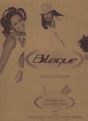 Blaque Ivory - Bring It All To Me - EU 12" Single - XPR2539 m/m