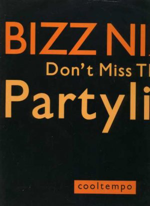 Bizz Nizz - Don't Miss The Partyline - UK 12" Single - COOLX203 vg/vg