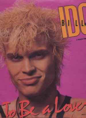 Billy Idol - To Be A Lover - UK 12" Single - IDOLX8 ex/ex
