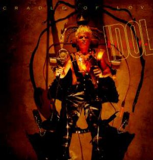 Billy Idol - Cradle Of Love - UK 7" Single - IDOL14 ex/m