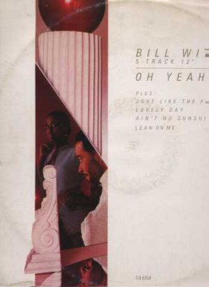 Bill Withers - Oh Yeah! - UK 12" Single - TA6154 vg/vg
