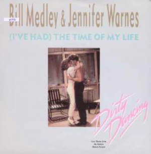Bill Medley & Jennifer Warnes - (I've Had) The Time Of My Life - UK 7" Single -