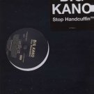 Big Kano - Stop Handcuffin' - USA 12" Single - XSS79604 m/m