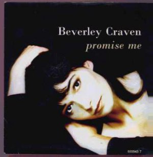 Beverley Craven - Promise Me - UK 7" Single - 655943-7 ex/m